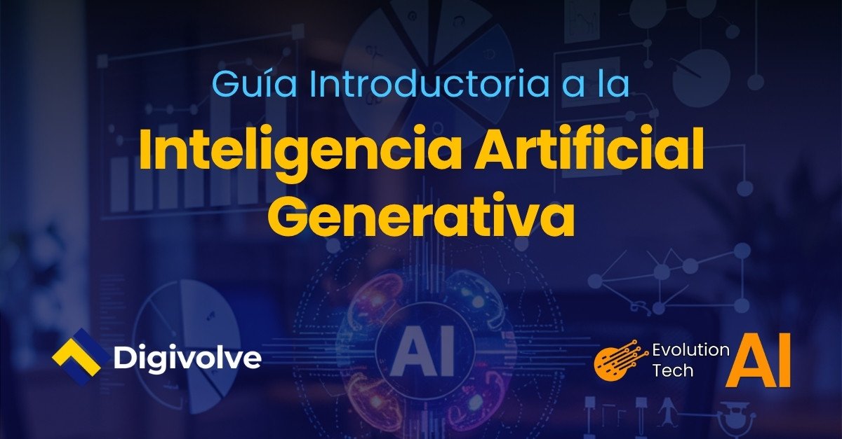 Guía Introductoria a la Inteligencia Artificial Generativa