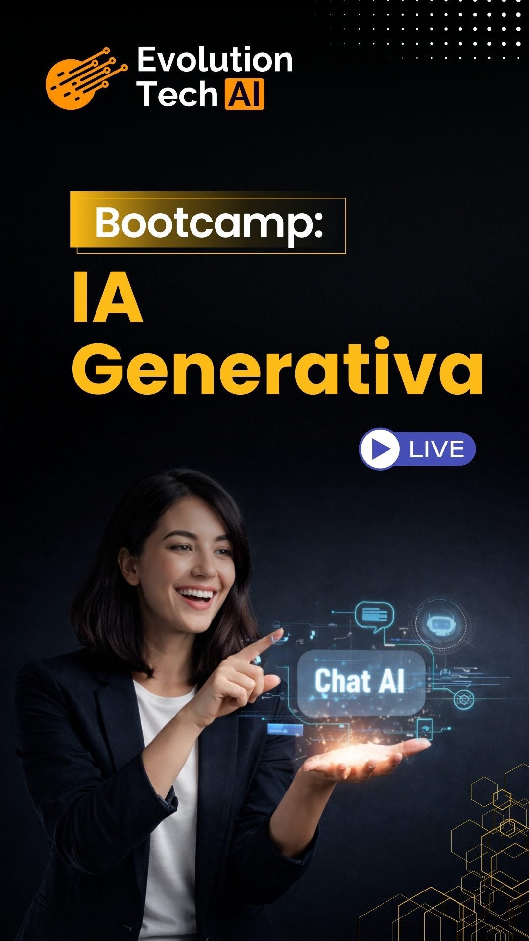 Bootcamp_IA-Generativa_Evolution-Tech-AI_1080x1920_2