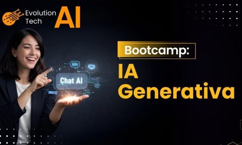 Bootcamp_IA-Generativa_Evolution-Tech-AI_1200x627